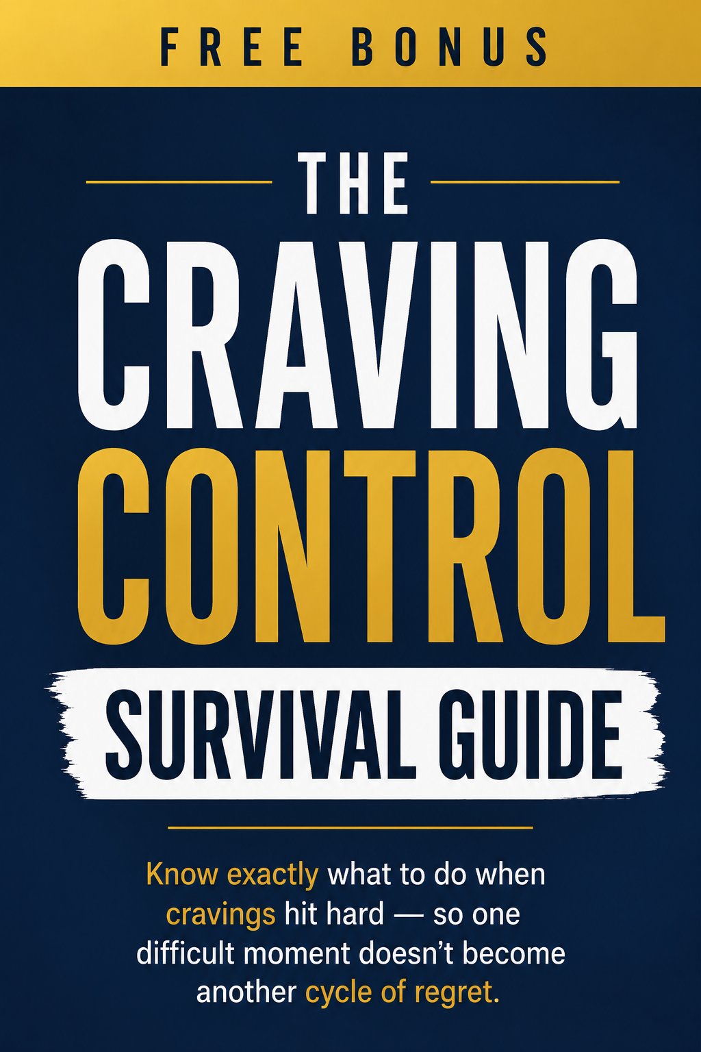 The Craving Control Survival Guide
