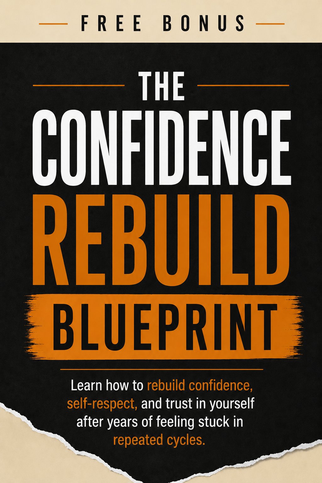 The Confidence Rebuild Blueprint