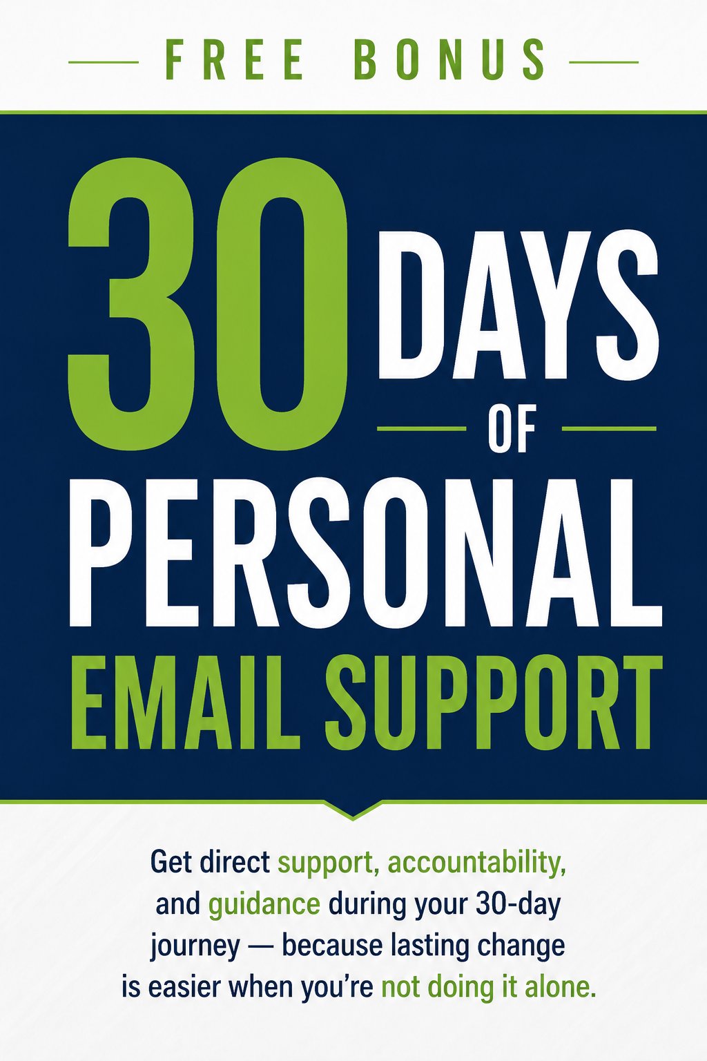 30 Days of Personal Email Support